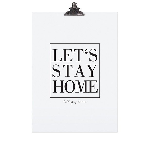 Tafelgut Poster "Let's stay home"