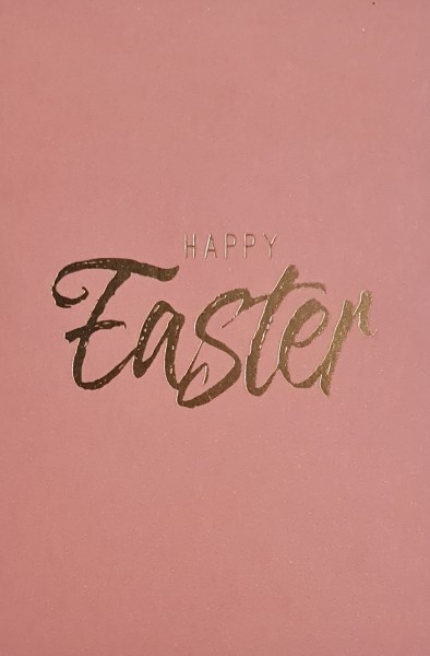 Tafelgut, Karte "Happy Easter", Goldprägung